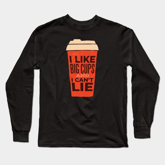 Big Cups Long Sleeve T-Shirt by EarlAdrian